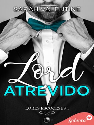 Lord atrevido (Lords escoceses 1) - ebook
